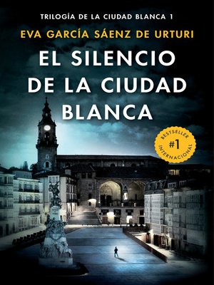 cover image of El silencio de la ciudad blanca